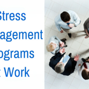 Stress Management Programs