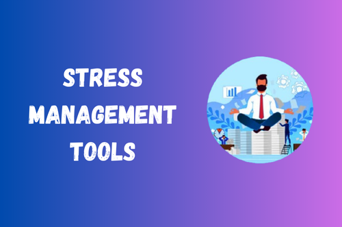 Stress Management Tools