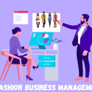 Fashion Business Management